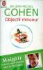 Objectif minceur Collection J'ai Lu N° 9188. Dr Cohen Jean-Michel