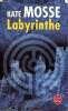 Labyrinthe Collection le livre de poche N° 37207. Mosse Kate