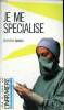 Je me spécialise Collection Les guides de l'infirmière Magazine Sommaire: L'infirmière spécialisée en anesthésie et réanimation; l'infirmière ...