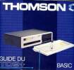 Thomson Guide du TO9+. Collectif