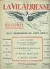 La vie aérienne illustrée N°1 du jeudi 5 août 1920 Le ballon sphérique; A la mémoire de Geo Chavez; Le meeting d'Anvers.... Collectif
