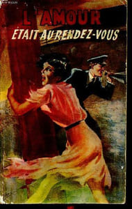 L'amour était au rendez-vous Collection Escales