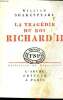 La tragédie du roi Richard II Collection du répertoire. Shakespeare William