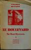 Le boulevard Collection Visages de Paris. Duvernois Henri