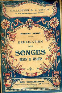 Explication des songes rêves & visions Collection A.-L. Guyot