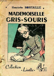 Mademoiselle Gris-souris Collection Lisette N°19