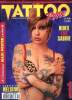 Tattoo revue N°1 Mai 1996 Hideo Eus Sabine Sommaire: Hideo Eus Sabine; Convention Helsinki; Indian's saloon Hells Angels.... Collectif