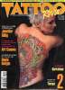 Tattoo revue N°2 février 1997 Le monde noire et blanc de Oogie Boogie Sommaire: Le monde noire et blanc de Oogie Boogie; Coups de soleil à tampa; Le ...