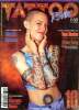 Tattoo revue N°10 Octobre 1997 L'art global de Shotsie Gorman Sommaire: L'art global de Shotsie Gorman; L'âme diabolique de Tom hanke; Fiona Long, ...