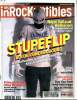 Les inrockuptibles N&deg;1109 Stupeflip roi de l'underground Le crowfunding, le retour (bient&ocirc;t la fin?) King Ju balance tout. Collectif