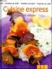 Cuisine express rapide et raffinée. Collectif