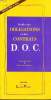 Dahir des obligations et des contrats D.O.C. texte intégral & table des matières. Collectif