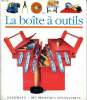 La boite à outils Collection Mes premières découvertes. Collectif
