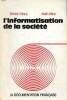 L'informatisation de la société. Nora Simon et Minc Alain