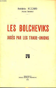 Les Bolchéviks jugés par les trade-unions