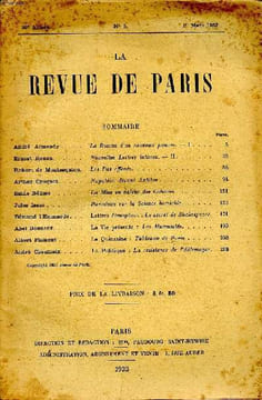 La revue de Paris 30è année N°5 1er mars 1923 Sommaire: Le roman d'un nouveau pauvre; Les pas effacés; Napoléon devant Antibes; la mise en valeur des ...