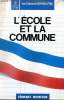 L'école et la commune Collection les cahiers de savoir-livre. Maumusson Véronique