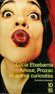 Amour, prozac et autres curiosités Collection 10/18 N° 3253