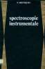 Spectroscopie instrumentale. Bousquet P.