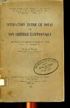 Intéraction entre le noyau et son cortège électronique réunions d'études et de mises au point. De Broglie Louis