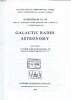 Galactic radio astronomy Symposium N°60 held at Maroochydore, Queensland, Australia, 3-7 september 1973 International astronomical union Sommaire: The ...