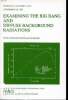 Examining the big bang and diffuse background radiations proceedings of the 168th symposium of the international astronomical union, held in the ...