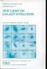 New light on galaxy evolution proceedings of the 171st symposium of the international astronomical union, held in Heidelberg, Germany, june 26-30, ...