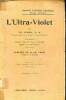 L'ultra violet Nouvelle collection scientifique. Lyman Th.