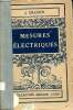 Mesures électriques Collection Armand Colin. Granier J.