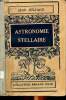 Astronomie stellaire Collection Armand Colin. Delhaye Jean