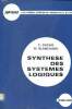 Synthèse des systèmes logiques. Daclin E. et Blanchard M.