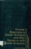 Nuclear reactions in stellar surfaces and their relations with stellar evolution. Reeves Hubert