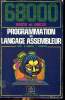 68010 et 68020 Programmation en langage assembleur. Collectif