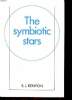 The symbiotic stars. Kenyon S.J.