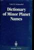 Dictionary of minor planet names. Schmadel Lutz D.