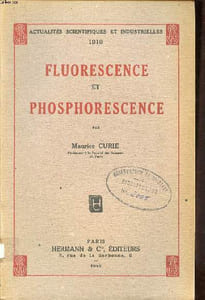 Fluorescence et phosphorescence Collection Actualités scientifiques et industrielles N°1010