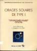 Orages solaires de type I comptes rendus de la table ronde organisée par le CNRS à l'abbaye Senanque Gordes, France 17-21 mars 1980. Bougeret J.L. et ...