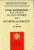 Etude math&eacute;matique des circuits de l'&eacute;lectronique Tome II Synth&egrave;ses des circuits. Ortusi J.