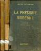 La physique moderne Tomes 1 et 2 Troisième édition. Castelfranchi Gaetano Boll Marcel