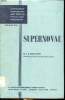 Supernocae Volume XXI Interscience monographs and texts in physics and astronomy. Shklovsky I.S.