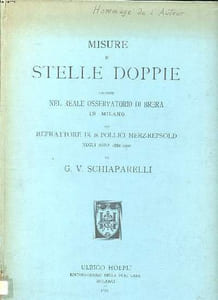 Misure di stelli doppie eseguite nel reale osservatorio di Brera in Milano co refrattore di 18 pollici Merz-Repsold negli Anni 1886-1900