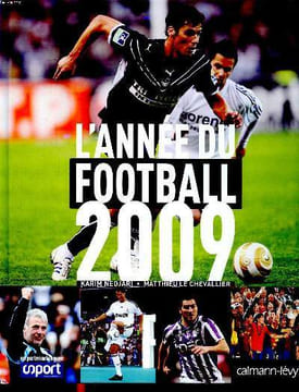 L'année du football 2009. Nedjari karim et Le Chevallier Matthieu