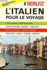 L'italien pour le voyage. Collectif