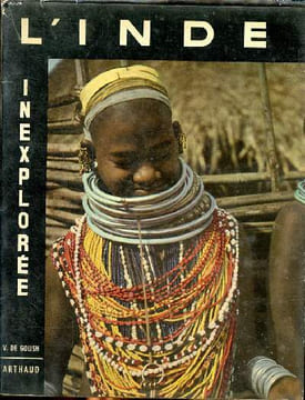 L'Inde inexplorée. De Golish V.