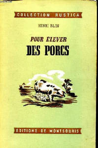 Pour élever des porcs Collection Rustica