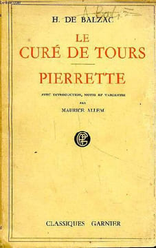 Le curé de Tours Pierrette. De Balzac H.