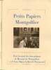 Petits papiers montgolfier Petit journal des descendants de Maurice de Montgolfier et d'Anne Marie Jullien de Pommerol 2 volumes. De Montgolfier ...