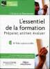 L'essentiel de la formation Préparer, animer, évalluer 89 fiches opérationnelles. Parmentier Christophe