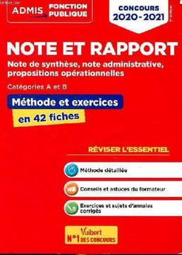 Note et rapport Note de synthèse, note administrative, propositions opérationnelles. Collectif