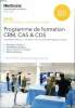 MEDLI Programme de formation CRM, CAS et CDS Sommaire: Stimulation cardiaque; Défibrillation cardiaque; Resynchronistaion cardiaque; ...